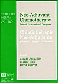 Neoadjuvant Chemotherapy 2nd, 1988 (Paperback, UK)