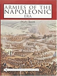 Armies of the Napoleonic Era (Hardcover)