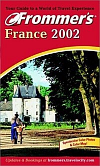 Frommers(R) France 2002 (Paperback)