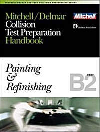 Mitchell/Delmar Collision Test Preparation Handbook (Paperback)