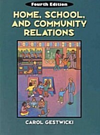 HOME SCHOOL COMMUNITY RELATIONS 4E (Paperback)