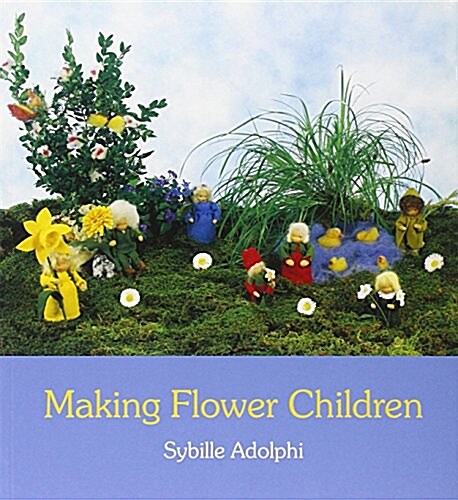 Making Flower Children (Paperback, 2 Revised edition)