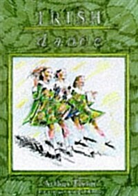 Irish Dance (Hardcover)