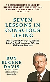 Seven Lessons in Conscious Living (Paperback, UK)