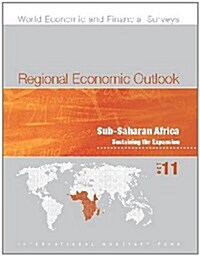 [중고] Regional Economic Outlook, October 2011: Sub-Saharan Africa : Sustaining the Expansion (Paperback)