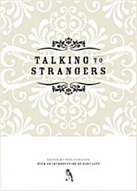 Talking to Strangers (Paperback)