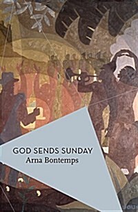 God Sends Sunday (Paperback)