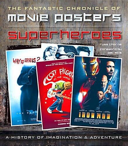 Superheroes Movie Posters : The Fantastic Chronicle of Movie Posters (Hardcover, New ed)