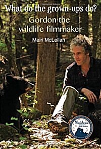 [중고] Gordon the Wildlife Filmmaker (Paperback)