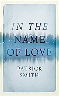In The Name Of Love (Paperback)