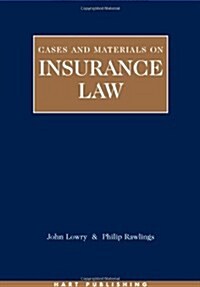 Insurance Law : Cases and Materials (Paperback)