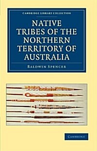 Native Tribes of the Northern Territory of Australia (Paperback)
