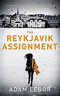 The Reykjavik Assignment (Hardcover)