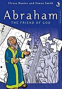 Abraham the Friend of God (Paperback)