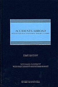 Accidents Abroad : International Personal Injury Claims (Hardcover)