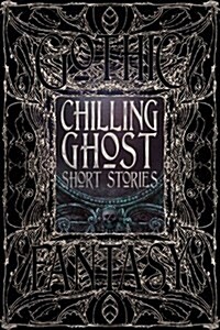 Chilling Ghost Short Stories (Hardcover, Special ed)