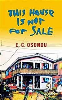 This House is Not for Sale (Hardcover)