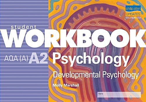 AQA (A) A2 Psychology : Developmental Psychology (Paperback)