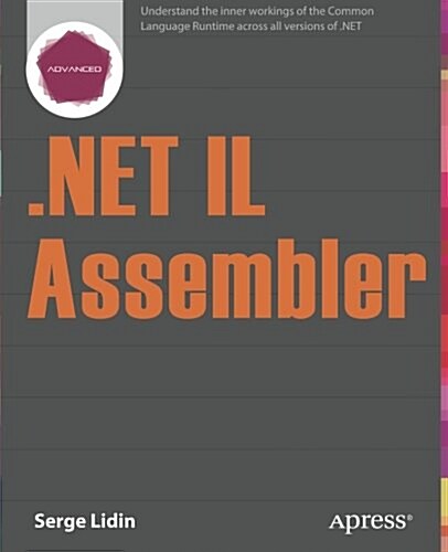 .NET IL Assembler (Paperback)