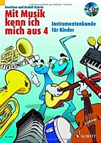 MIT MUSIK KENN ICH MICH AUS BAND 4 (Paperback)