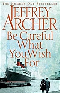 Be Careful What You Wish For (Paperback, Air Iri OME)