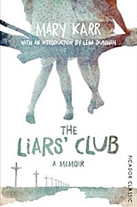 The Liars Club (Paperback)