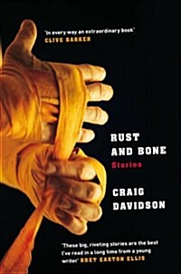 Rust and Bone (Paperback)