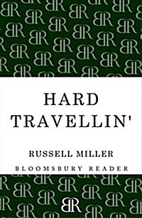 Hard Travellin (Paperback)