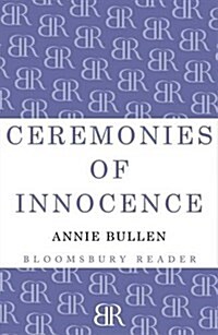 Ceremonies of Innocence (Paperback)