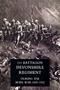 Record of a Regiment of the Line (the 1st Battalion,Devonshire Regiment During the Boer War,1899-1902) (Paperback)