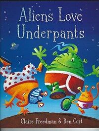 ALIENS LOVE UNDERPANTS PA (Paperback)