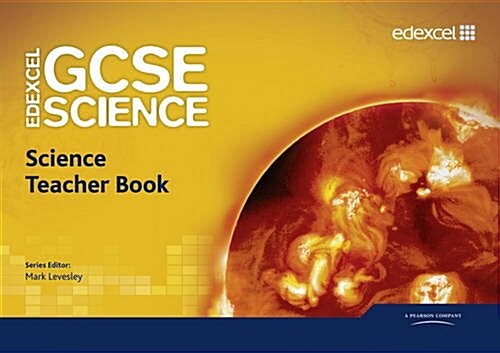 Edexcel GCSE Science Teacher Book (Spiral Bound)