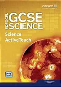 Edexcel GCSE Science: Science ActiveTeach Pack (Package)