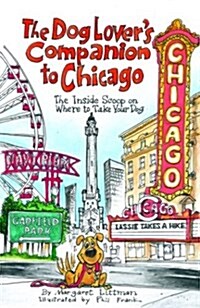 Dog Lovers Companion to Chicago (Paperback)