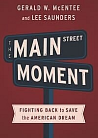 Main Street Moment Afscme Edition (Paperback)