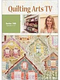 Quilting Arts TV Series 100 (DVD)