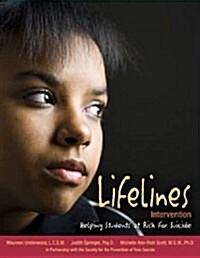 Lifelines Intervention : Helping Students at Risk for Suicide (Package)