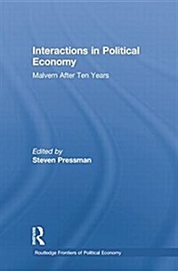 Interactions in Political Economy : Malvern After Ten Years (Paperback)