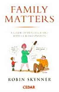 Family Matters : Essays on Family Mental Health (Paperback, New ed)