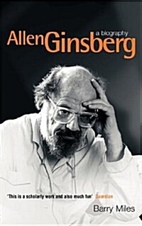 Allen Ginsberg : A Biography (Paperback)