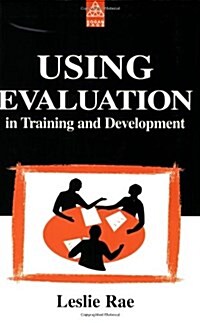 Using Evaluation in Training and Development (Paperback)