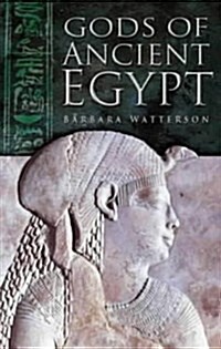 Gods of Ancient Egypt (Paperback, New ed)