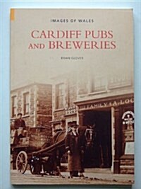 Cardiff Pubs and Breweries (Paperback)