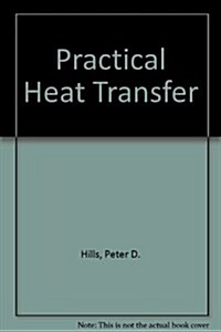 Practical Heat Transfer (Hardcover)