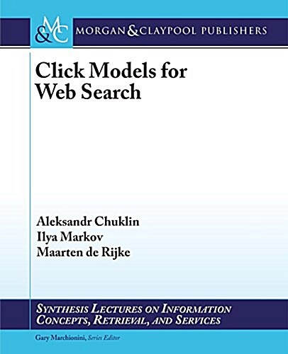 CLICK MODELS FOR WEB SEARCH (Paperback)