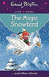 The Magic Snowbird (Paperback)