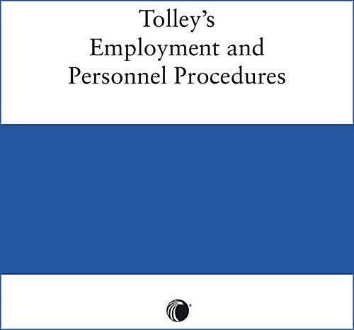 Tolleys Employment and Personnel Procedures (Loose-leaf)
