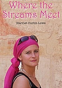 Where the Streams Meet (Paperback)