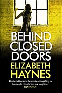 Behind Closed Doors (Paperback)