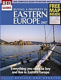 Buying a Property in Eastern Europe 2007 (Paperback, Revised ed)